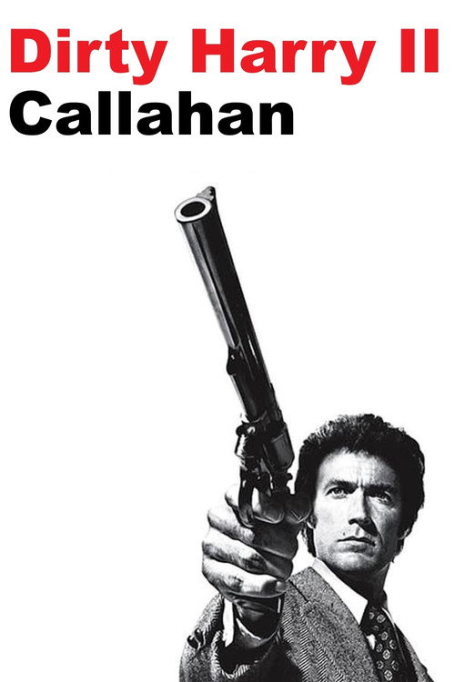 Poster von Dirty Harry II - Callahan