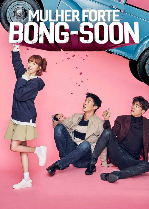 Mulher Forte, Do Bong-soon