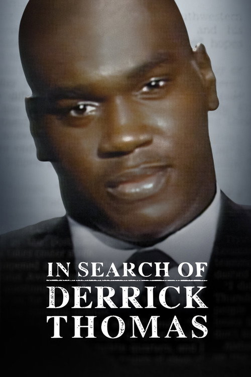 Poster for In Search of Derrick Thomas