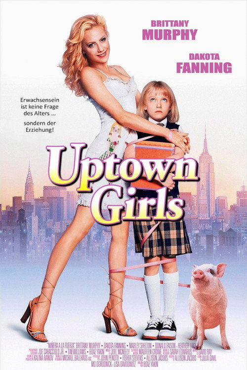 Poster von Uptown Girls - Eine Zicke kommt selten allein