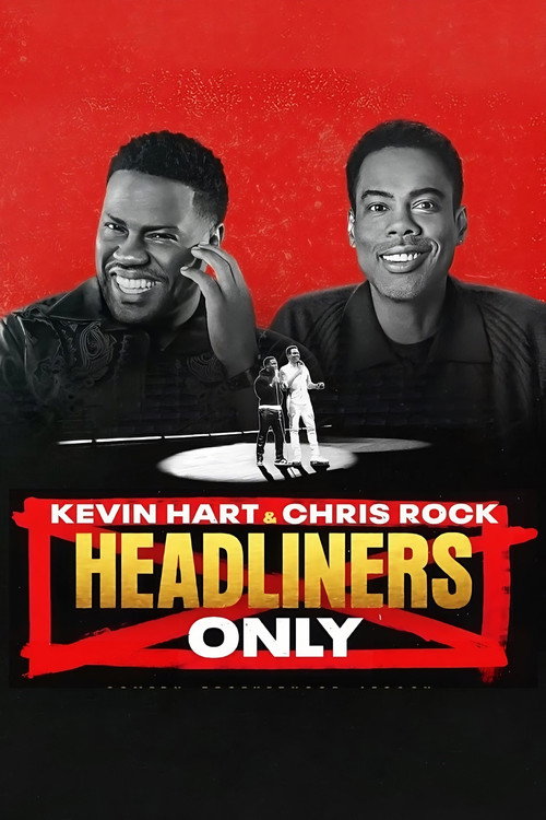 Poster von Kevin Hart & Chris Rock: Headliners Only