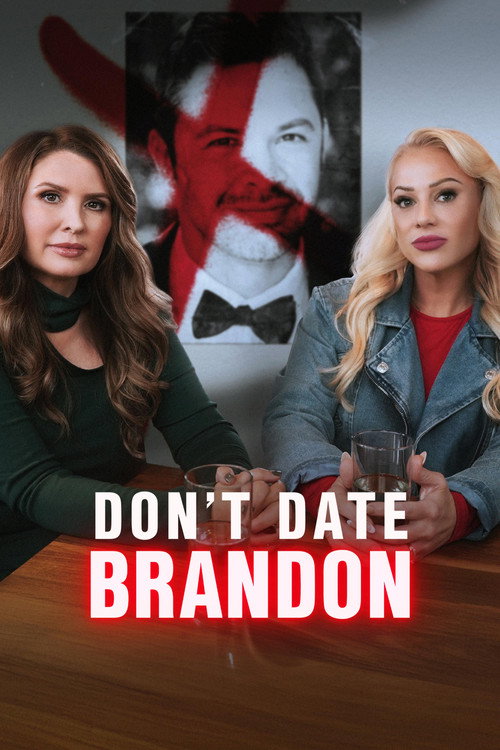 Don’t Date Brandon