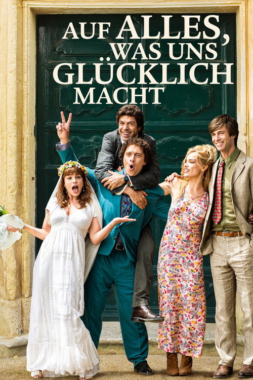 Poster von Auf alles, was uns glücklich macht
