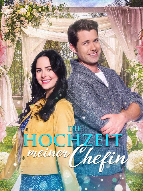 Poster von Die Hochzeit meiner Chefin