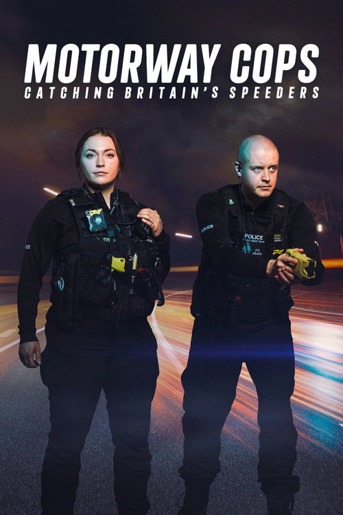 Poster for Motorway Cops: Catching Britain's Speeders