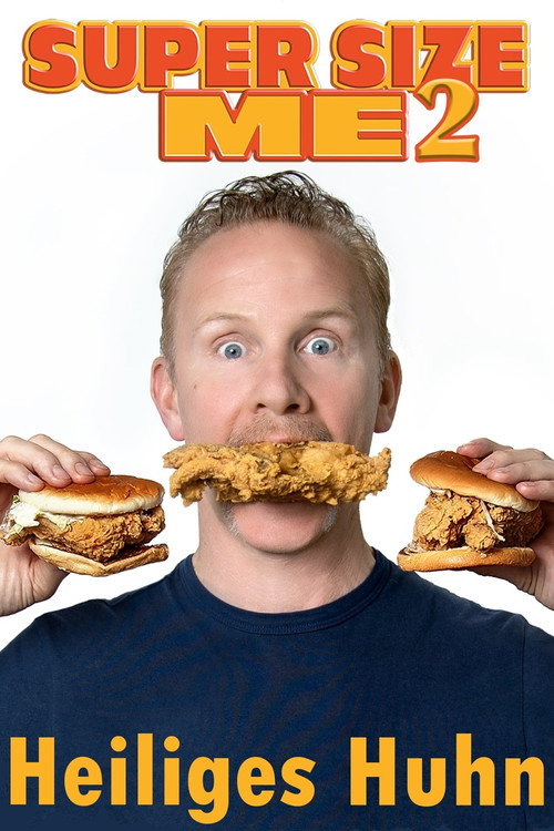 Poster von Super Size Me 2: Heiliges Huhn