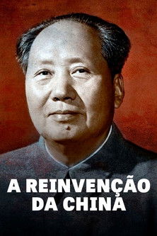 A Reinvenção da China