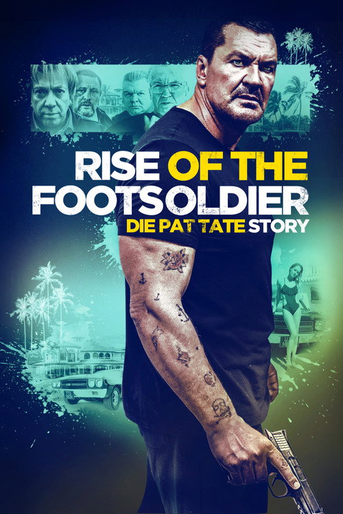 Poster von Rise of the Footsoldier - Die Pat Tate Story