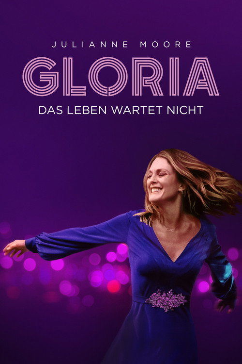 Poster von Gloria - Das Leben wartet nicht