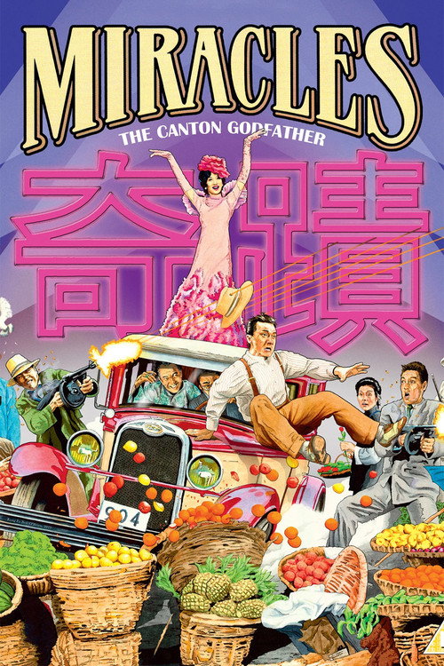 Poster for Miracles: The Canton Godfather