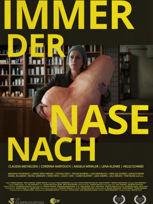Poster von Immer der Nase nach