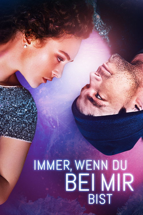 Poster von Immer, wenn du bei mir bist