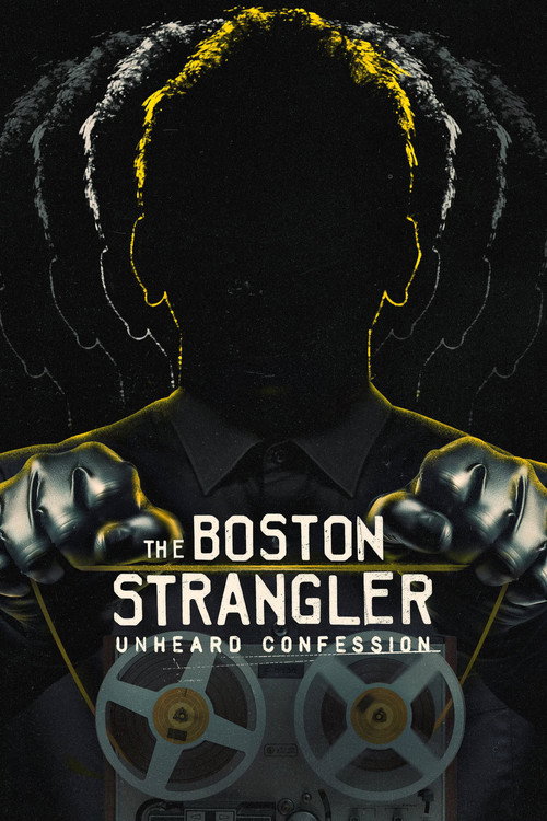 Poster for The Boston Strangler: Unheard Confession