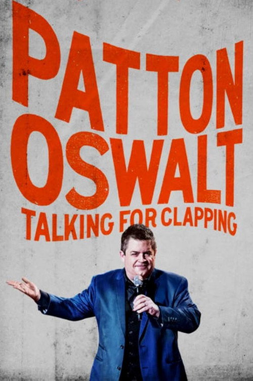Poster for Patton Oswalt: Talking for Clapping