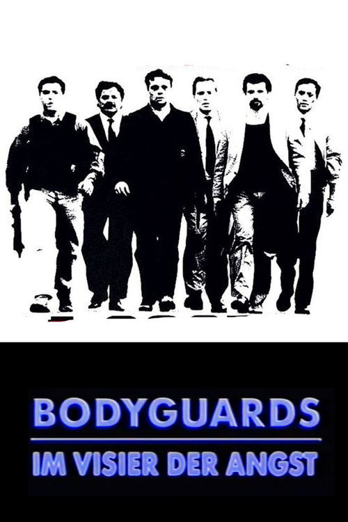 Poster von Bodyguards - Im Visier der Angst