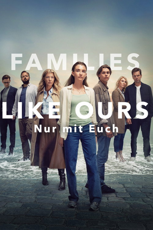 Poster von Families Like Ours - Nur mit Euch