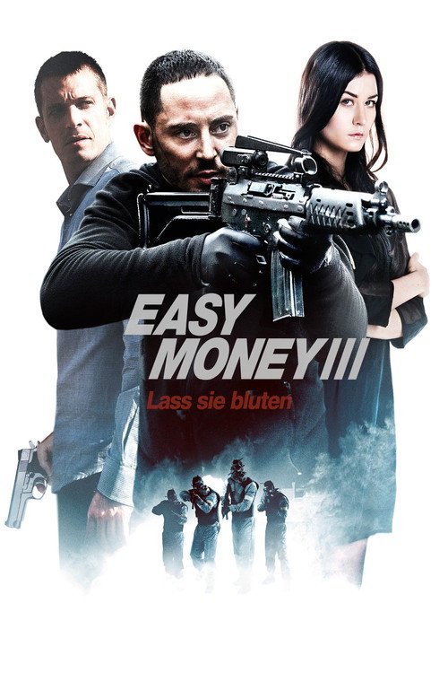 Poster von Easy Money III - Lass sie bluten