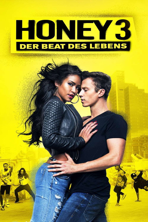 Poster von Honey 3 - Der Beat des Lebens