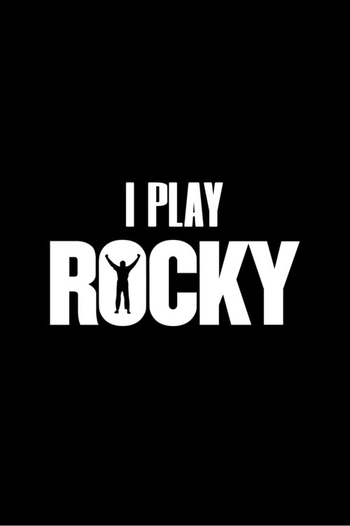 Poster for I Play Rocky