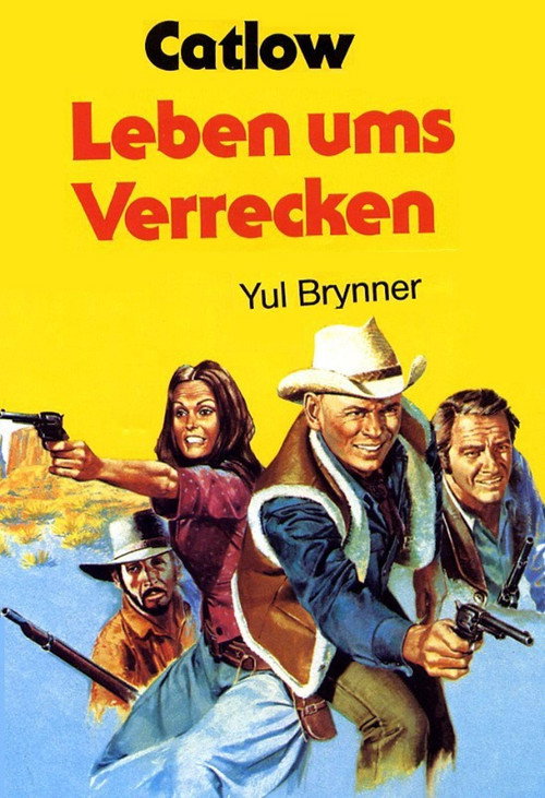 Poster von Catlow – Leben ums Verrecken