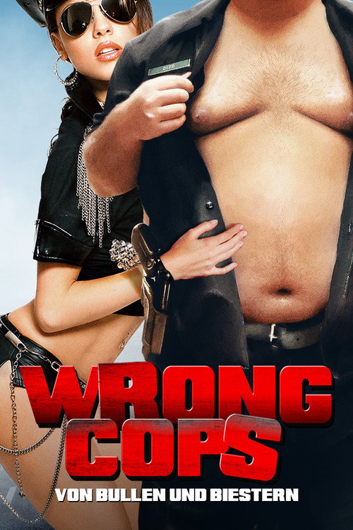 Poster von Wrong Cops - Von Bullen und Biestern