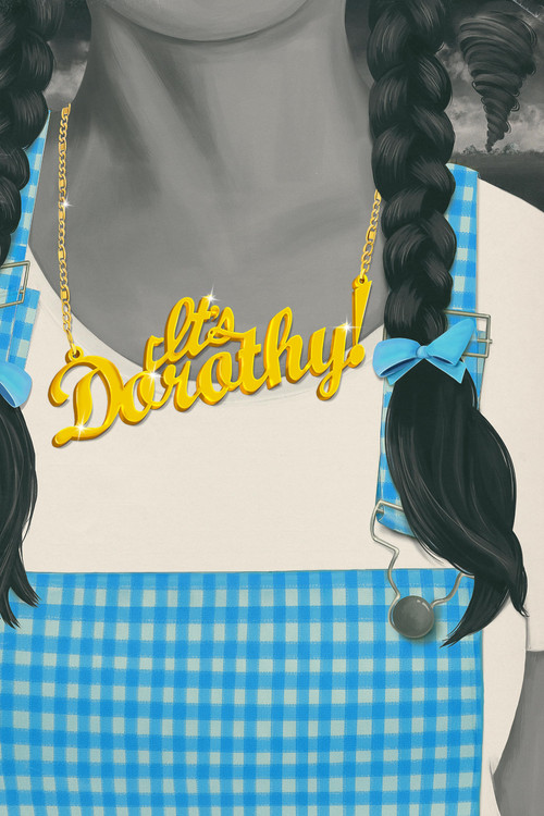 Poster for It's Dorothy!