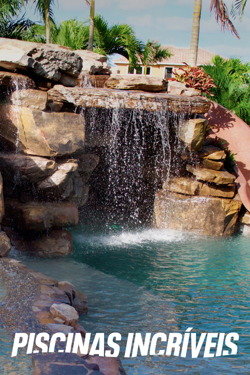 Piscinas Incríveis