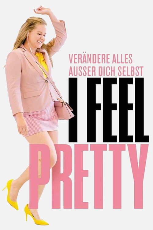 Poster von I Feel Pretty