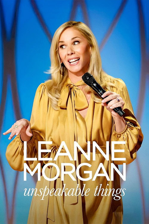 Poster for Leanne Morgan: Unspeakable Things