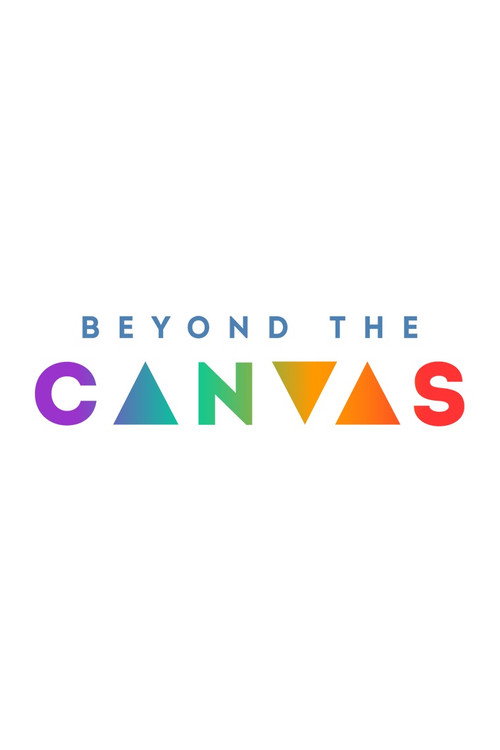 Beyond the Canvas