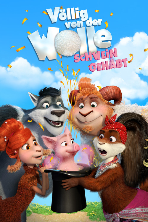 Poster von Völlig von der Wolle: Schwein gehabt!