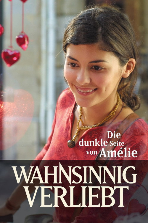 Poster von Wahnsinnig verliebt