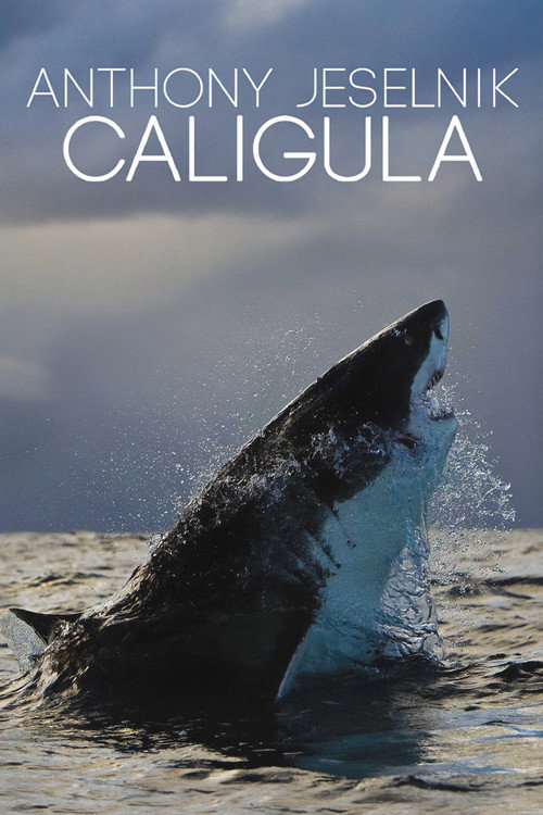 Anthony Jeselnik: Caligula poster