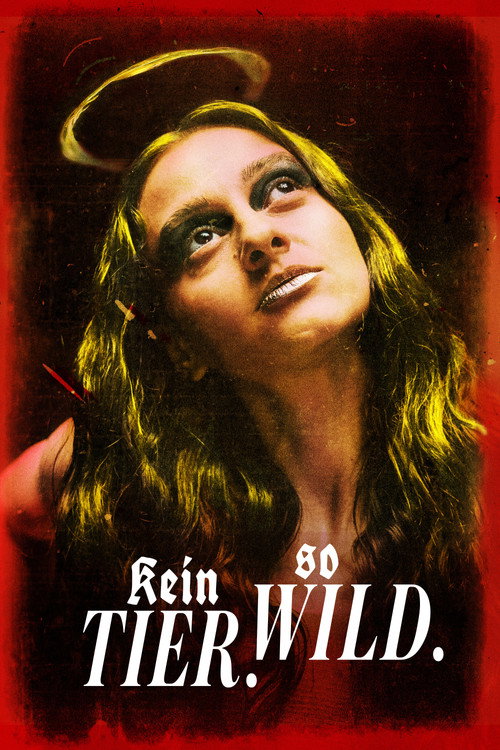 Poster von Kein Tier. So Wild.