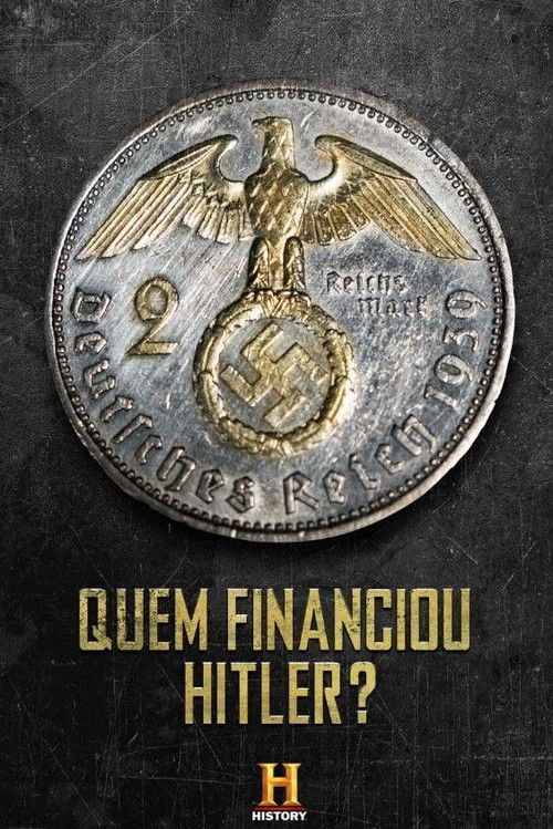 Quem Financiou Hitler?