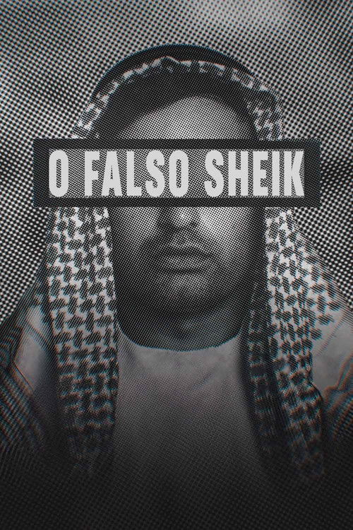 O Falso Sheik