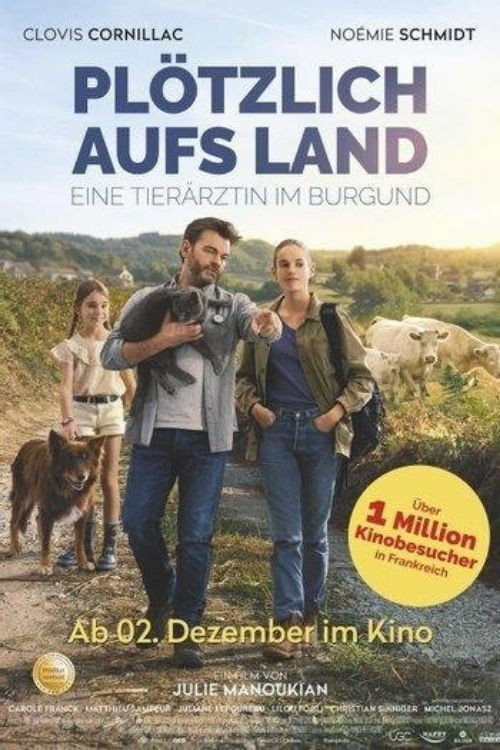 Poster von Plötzlich aufs Land – Eine Tierärztin im Burgund