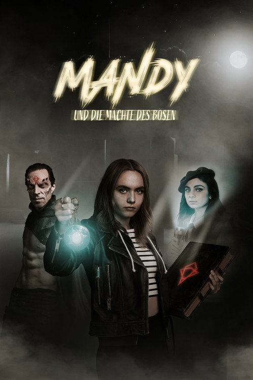 Poster von Mandy und die Mächte des Bösen