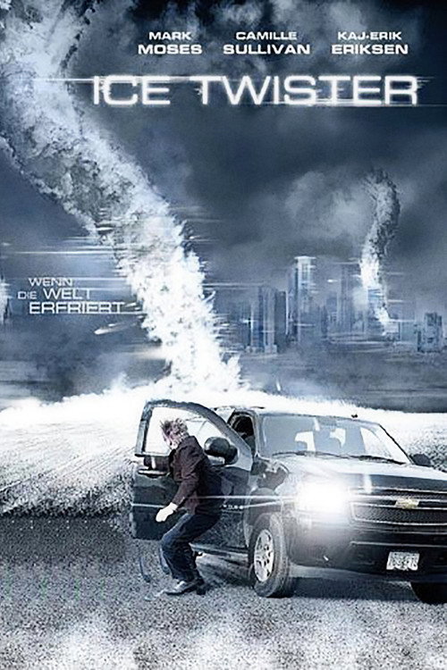Poster von Ice Twister - Wenn die Welt erfriert