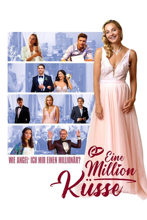 Poster von Eine Million Küsse: Wie angel' ich mir einen Millionär?