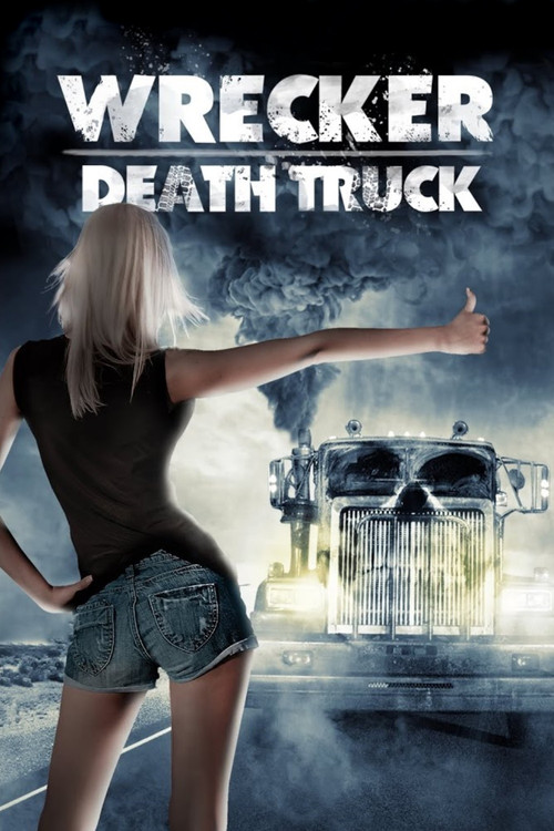Poster von Wrecker - Death Truck