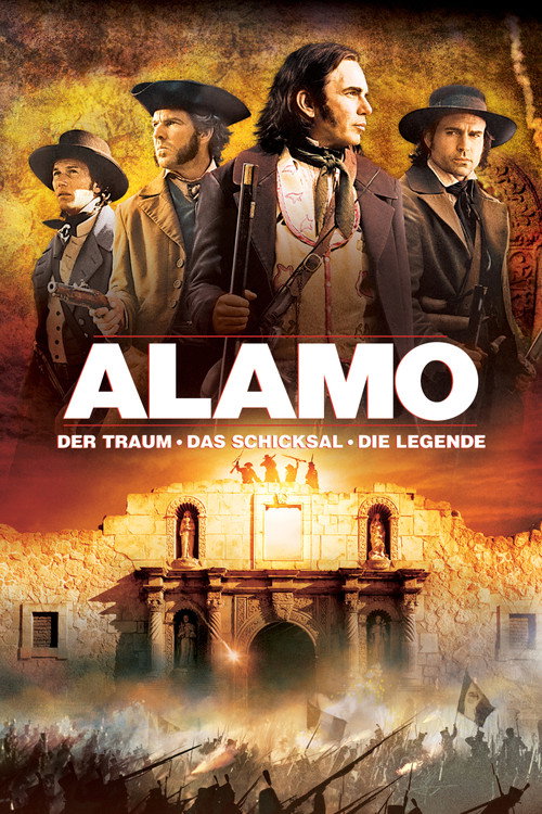 Poster von Alamo - Der Traum, das Schicksal, die Legende