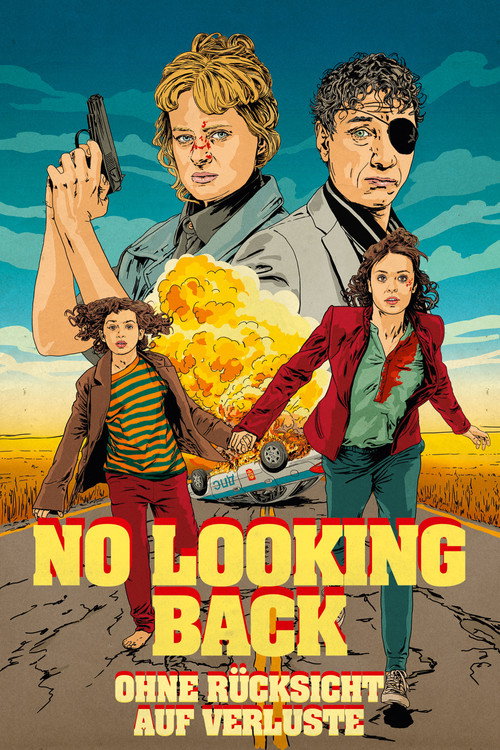 Poster von No Looking Back - Ohne Rücksicht auf Verluste