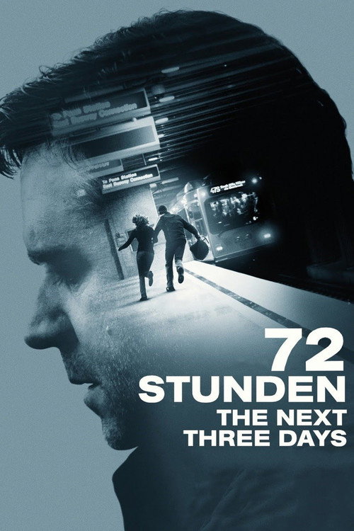 Poster von 72 Stunden - The Next Three Days