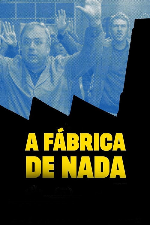 Poster von A Fábrica de Nada