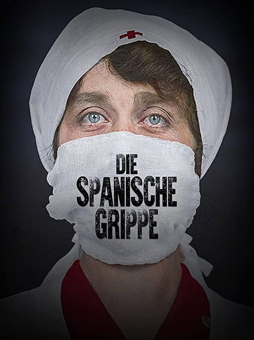 Poster von Die Spanische Grippe