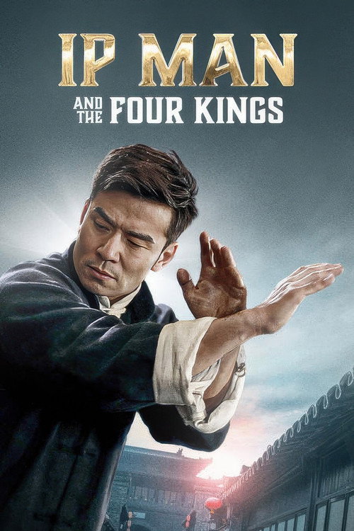 Poster von Ip Man - And The Four Kings