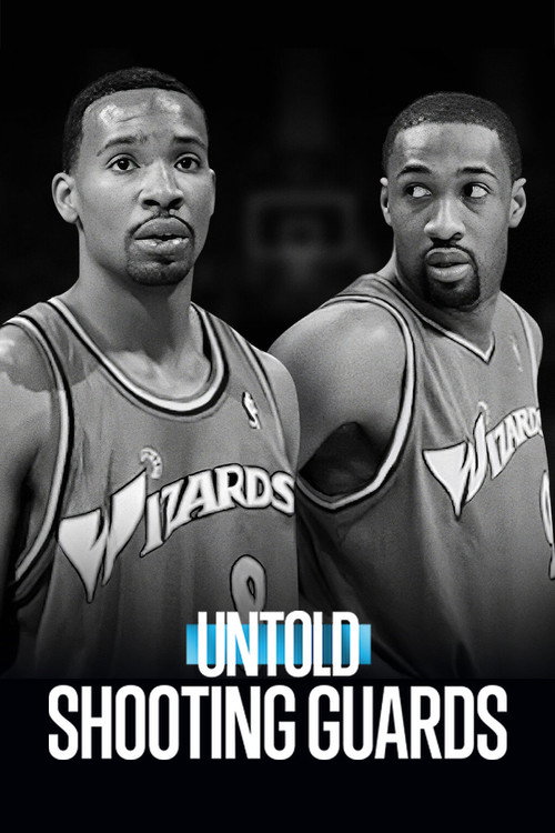 Poster for Untold: Shooting Guards