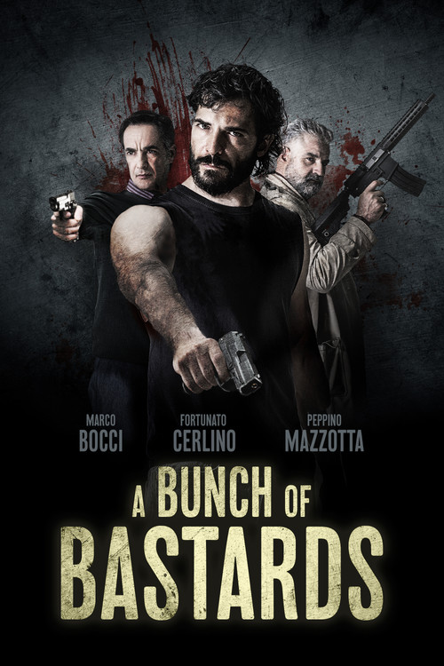 Poster for A Bunch Of Bastards