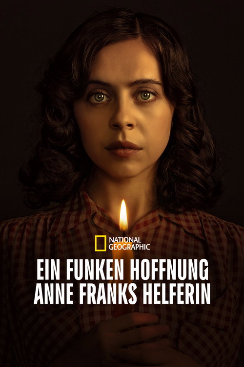 Poster von Ein Funken Hoffnung - Anne Franks Helferin